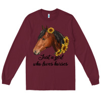 Burgundy just a girl who loves horses Long Sleeve Tee - RanaPortraitStore
