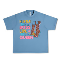 Pebble Blue hustle like a boss live like a queen Urban Heavy Tee - texasbilliewilder