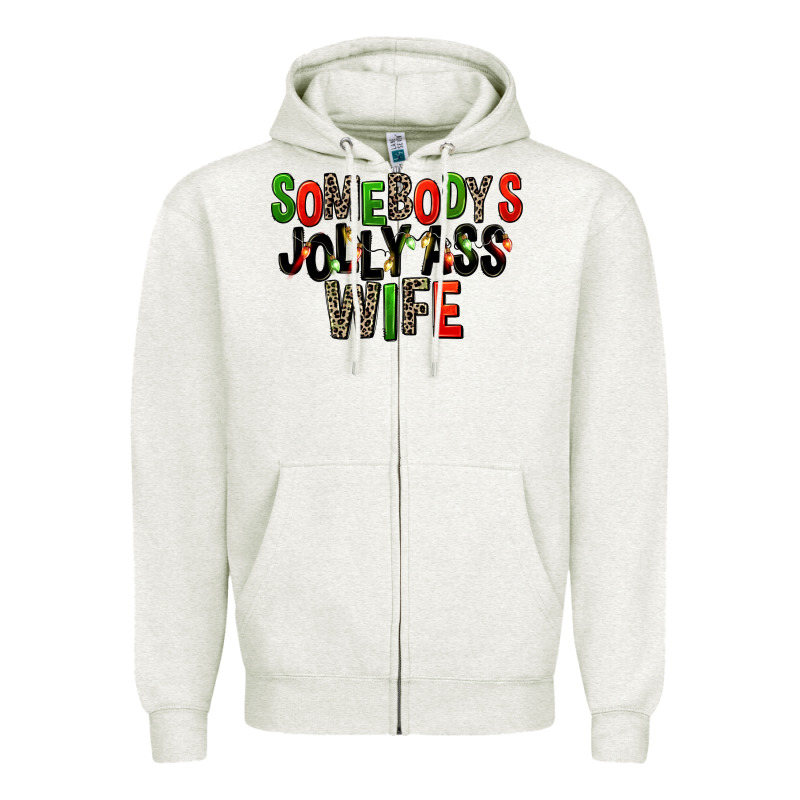 Somebody's Jolly Ass Wife Zipper Hoodie by FaDigitalArtStudio | Teevron