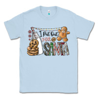Dusty Blue i put out for santa Classic Tee - CowhideDigitalArt