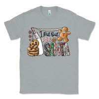 Heather Grey i put out for santa Classic Tee - CowhideDigitalArt