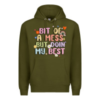 Army Green bit of a mess but doin' my best Premium Hoodie - MaliasSmallBusiness