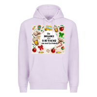 Lilac the influence of a good teacher can never be erase Premium Hoodie - MaliasSmallBusiness