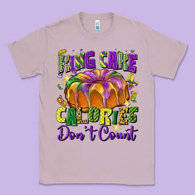 King Cake Calories Don't Count Classic Tee Designed By Fadigitalartstudio