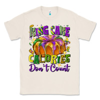 Natural king cake calories don't count Classic Tee - FaDigitalArtStudio