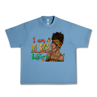 Pebble Blue i am black history afro black woman juneteenth Urban Heavy Tee - texasbilliewilder
