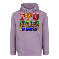 Lavender i love you more than chicken nuggets Heavyweight Hoodie - AdoDesignShop
