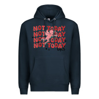 Navy not today cupid Premium Hoodie - MaliasSmallBusiness