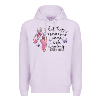 Lilac let them praise his name with dancing Premium Hoodie - MaliasSmallBusiness