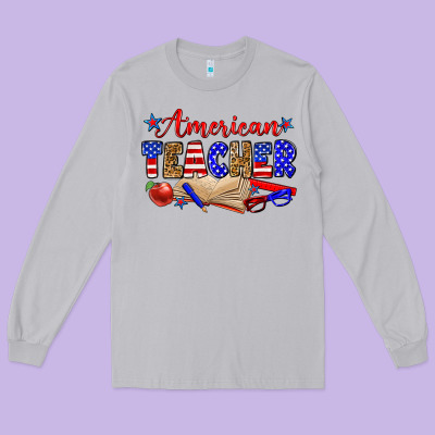 American Teacher Long Sleeve Tee Designed By Zillion Design Studio