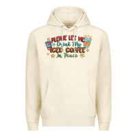 Sandshell please let me drink my iced coffee in peace Premium Hoodie - MaliasSmallBusiness