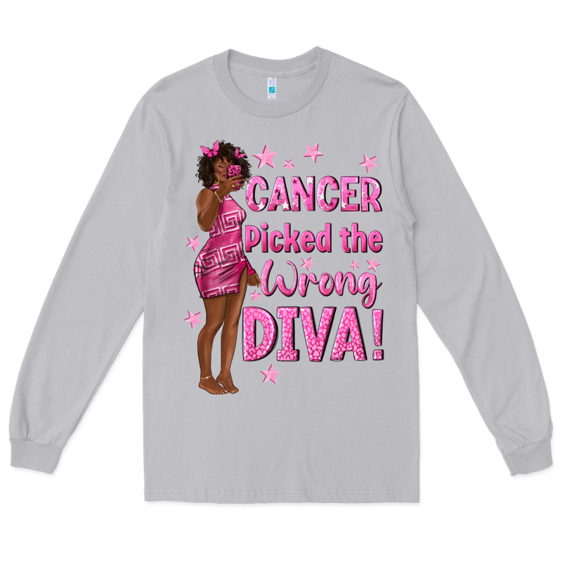 Cancer Picked The Wrong Diva With Black Woman Long Sleeve Tee by texasbilliewilder | Teevron