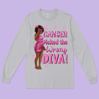 Cancer Picked The Wrong Diva With Black Woman Long Sleeve Tee Designed By Texasbilliewilder
