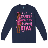 Navy Cancer Picked The Wrong Diva with Black Woman Long Sleeve Tee - texasbilliewilder