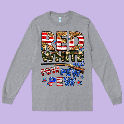 Red White And Pew Pew Pew Long Sleeve Tee Designed By Zillion Design Studio