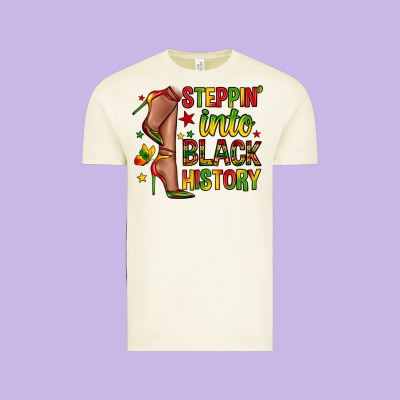 Steppin Into Black History Vintage Tee Designed By Zillion Design Studio