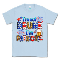 Dusty Blue I'm not drunk I'm patriotic Classic Tee - Neo Western