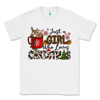 White just a girl who loves christmas Classic Tee - CowhideDigitalArt
