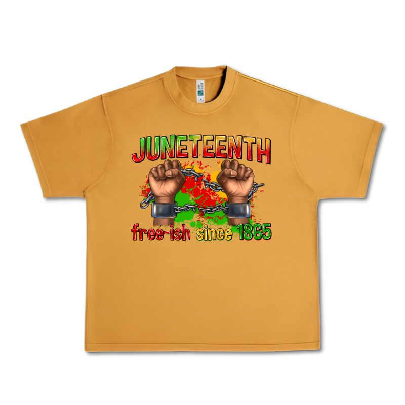 Juneteenth Free Ish Since 1865 Urban Heavy Tee by texasbilliewilder | Teevron