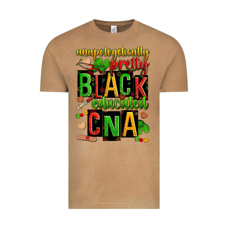 Unapologetically Pretty Black And Educated Cna Zillion Vintage Tee by Zillion Design Studio | Teevron