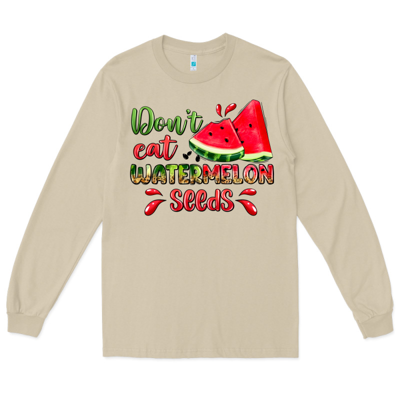 Don't Eat Watermelon Seeds Long Sleeve Tee by Zillion Design Studio | Teevron