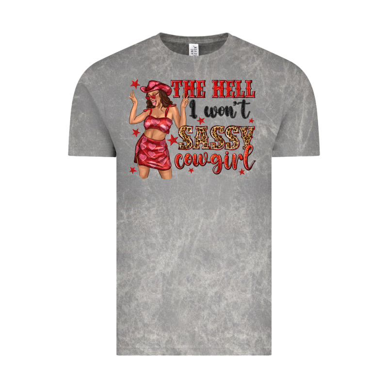 The Hell I Wont Sassy Cowgirl Vintage Tee by texasbilliewilder | Teevron