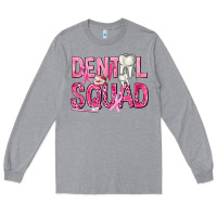 Heather Grey Dental Squad with Teeth Long Sleeve Tee - texasbilliewilder