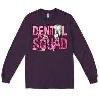 Plum Dental Squad with Teeth Long Sleeve Tee - texasbilliewilder