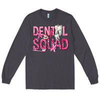 Smoke Dental Squad with Teeth Long Sleeve Tee - texasbilliewilder