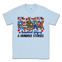 Dusty Blue It's the guts and it's the glory a hundred stripes Classic Tee - Neo Western