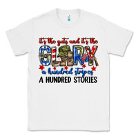White It's the guts and it's the glory a hundred stripes Classic Tee - Neo Western