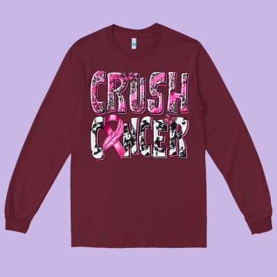 Crush Cancer Long Sleeve Tee Designed By Texasbilliewilder
