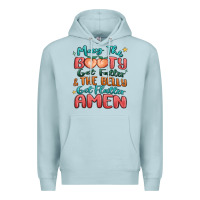 Blue Mist may the booty get fatter & the belly Premium Hoodie - MaliasSmallBusiness
