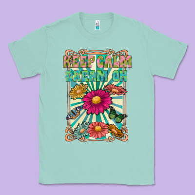 Keep Calm Dream On Classic Tee Designed By Cowhidedigitalart