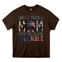 Chocolate Brown just a regular mom trying not to raise liberals Heavy Core Tee - CowhideDigitalArt