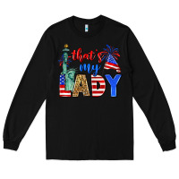Black that's my lady 4th of july Long Sleeve Tee - Zillion Design Studio
