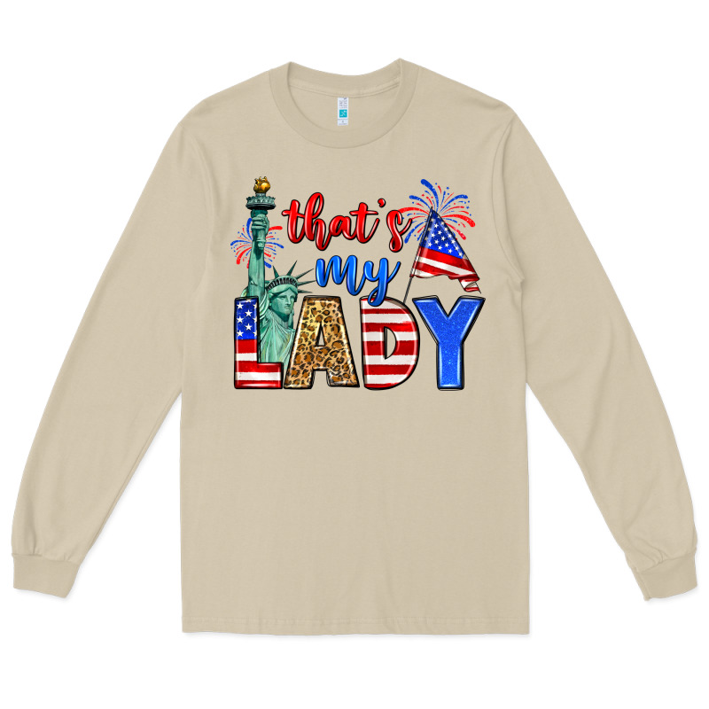 That's My Lady 4th Of July Long Sleeve Tee by Zillion Design Studio | Teevron