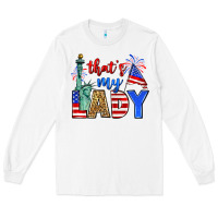 White that's my lady 4th of july Long Sleeve Tee - Zillion Design Studio