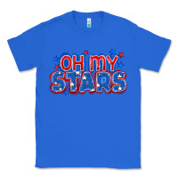True Royal Oh my stars 4th of july Classic Tee - CowGirlArtShop