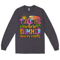 Smoke take me where summer never ends Long Sleeve Tee - Zillion Design Studio