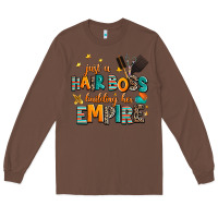 Chestnut just a nail boss building her empire Long Sleeve Tee - AdoDesignShop