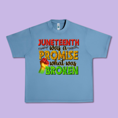 Urban Heavy Tee juneteenth was a promise what was broken