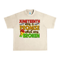 Sandshell juneteenth was a promise what was broken Urban Heavy Tee - texasbilliewilder