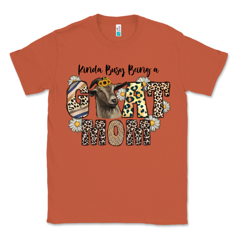 Kinda Busy Being A Goat Mom Classic Tee by CowhideDigitalArt | Teevron