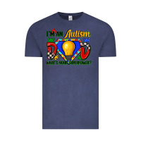 Vintage Denim im an autism dad whats your superpower Vintage Tee - Zillion Design Studio