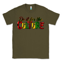 Army Green do it for the culture juneteenth Classic Tee - HRA Design Shop