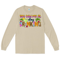 Mushroom you had me at day drinking Long Sleeve Tee - Zillion Design Studio