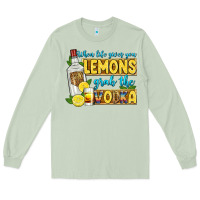 Matcha when life gives you lemons grab the vodka Long Sleeve Tee - Zillion Design Studio