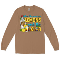 Toasted Coconut when life gives you lemons grab the vodka Long Sleeve Tee - Zillion Design Studio