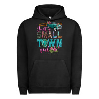Pigment Black Just A Small Town Girl With Truck Urban Hoodie - BundleAndBundleShop